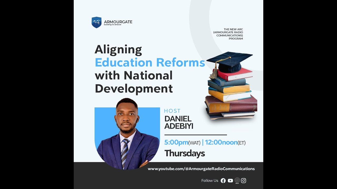 Aligning Education Reforms with National Development Week 1