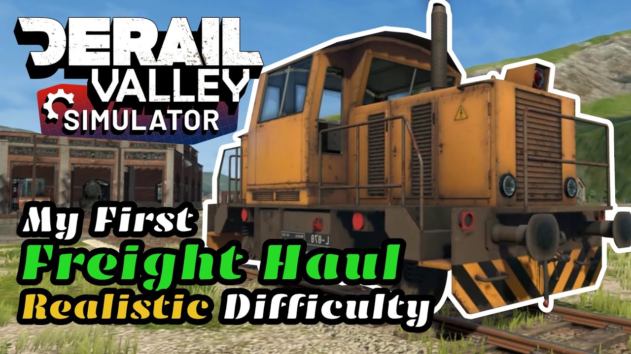 My First FREIGHT HAUL ORDER // Derail Valley Realistic Difficulty [NO COMMENTARY]