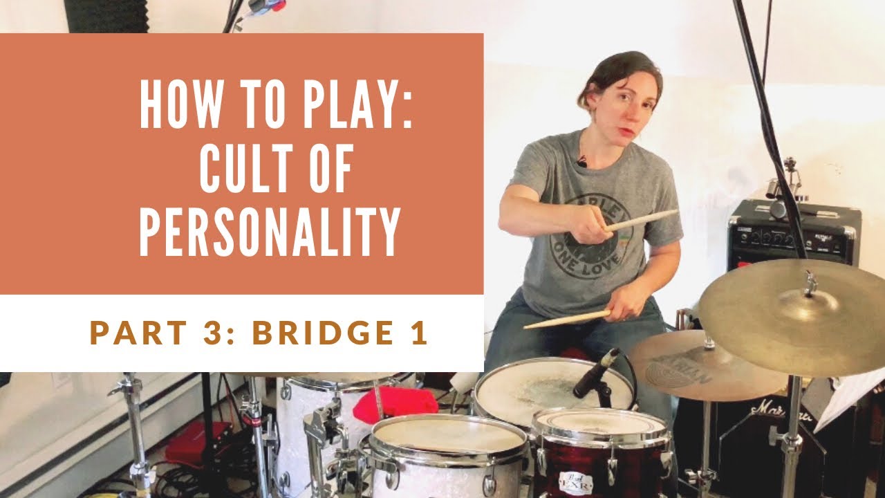 How to Play Cult of Personality Drum Cover Part 3: Bridge 1