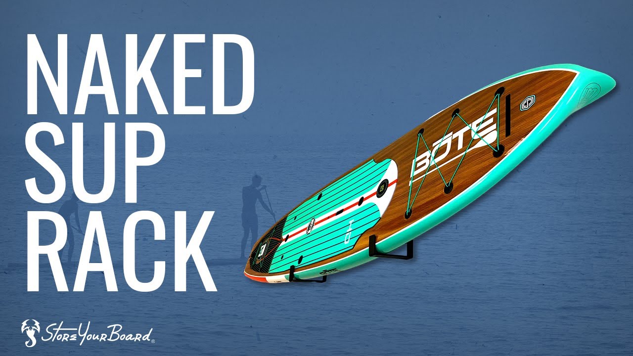 Naked SUP Minimalist Wall Display Rack | Standup Paddleboard Storage | StoreYourBoard