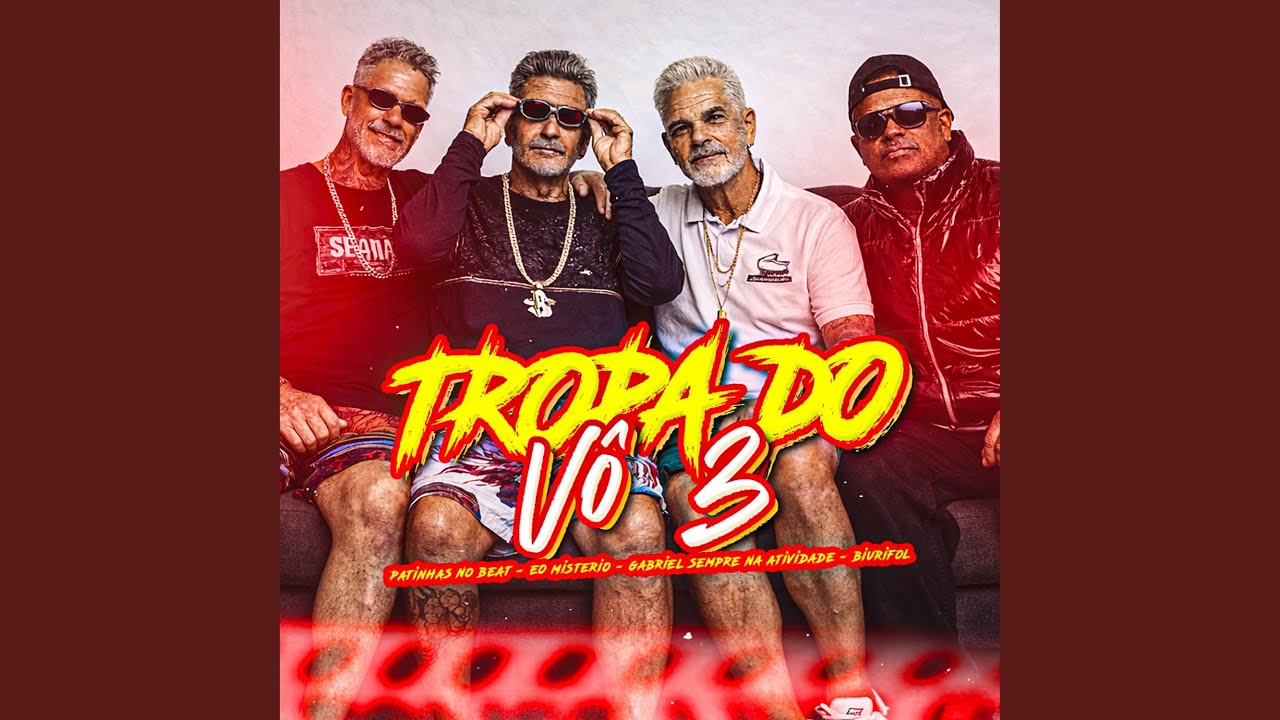 Tropa do Vô 3
