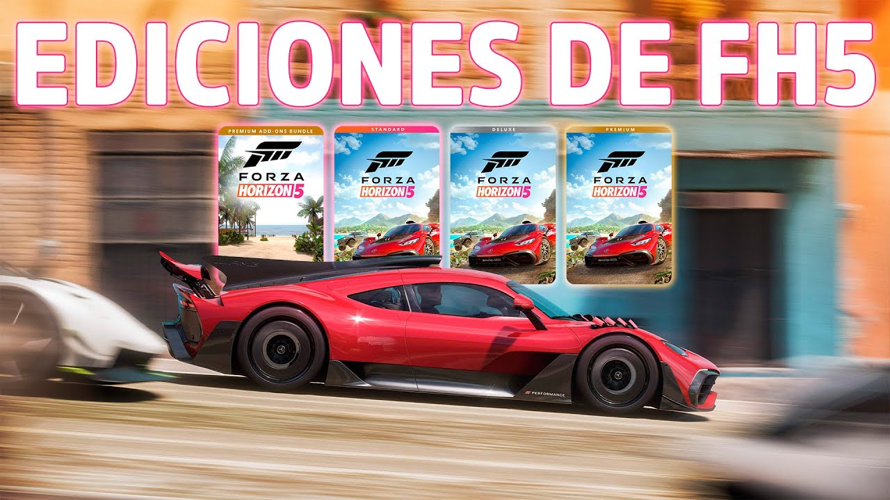 ¿QUÉ INCLUYE CADA EDICION DE FORZA HORIZON 5 Y CUÁL ES MEJOR? | JugadorRangel