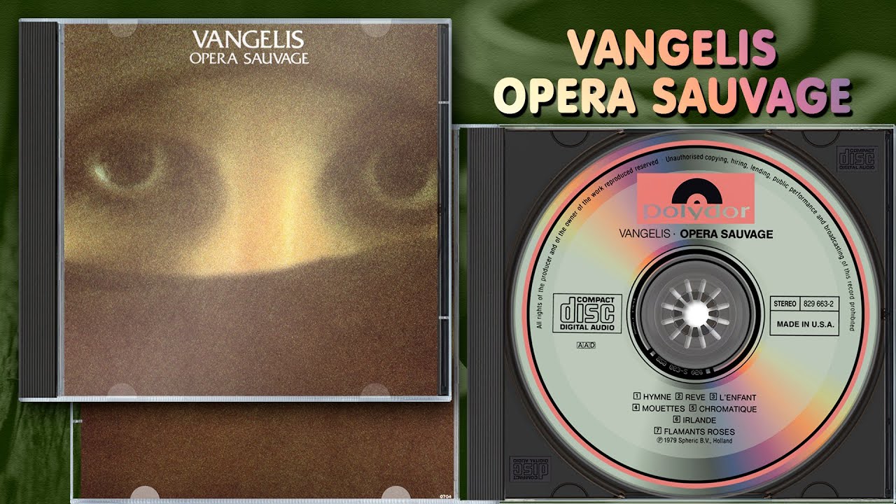 Vangelis - Opera Sauvage (Polydor, 1979) - CD Completo