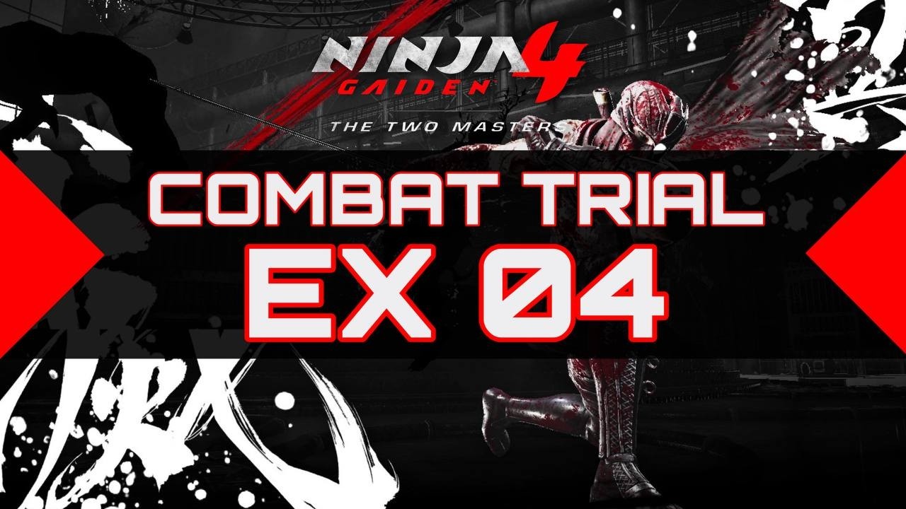 NINJA GAIDEN 4 - DLC: Combat Trial EX 04 - Ryu - No Ninpo