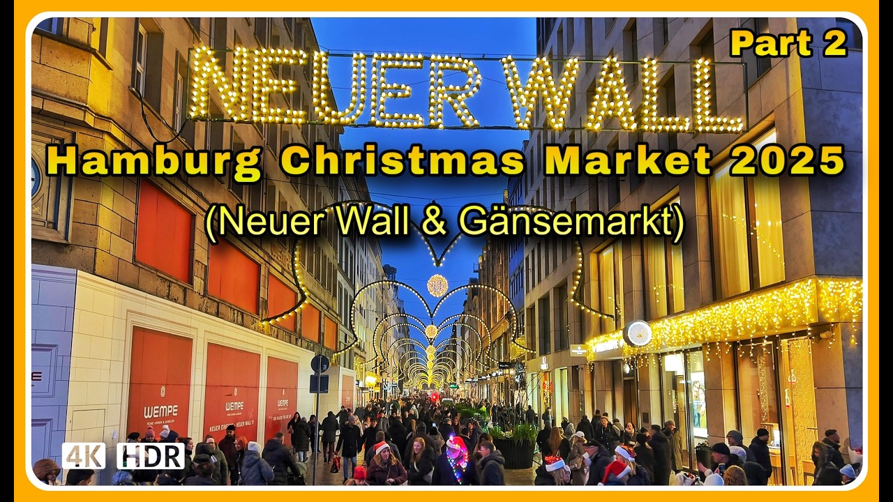 Hamburg's Most Luxurious Christmas Markets! 2025🎄 Neuer Wall to Gänsemarkt | 4K Video (Part 2)