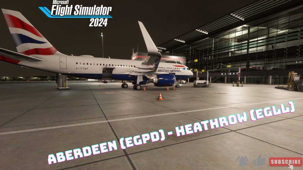British Airways Real Ops | Aberdeen (EGPD) - Heathrow (EGLL) | Airbus A320-200N