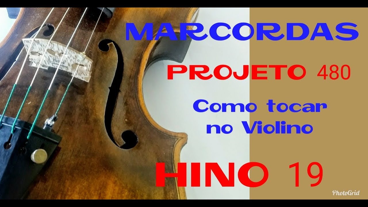 Hino CCB 19 - aula Violino projeto 480