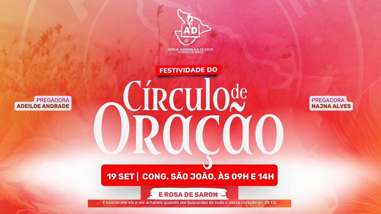 FESTIVIDADE DO CÍRCULO DE ORAÇÃO E ROSA DE SARON PARTE 02. 19/09/2025