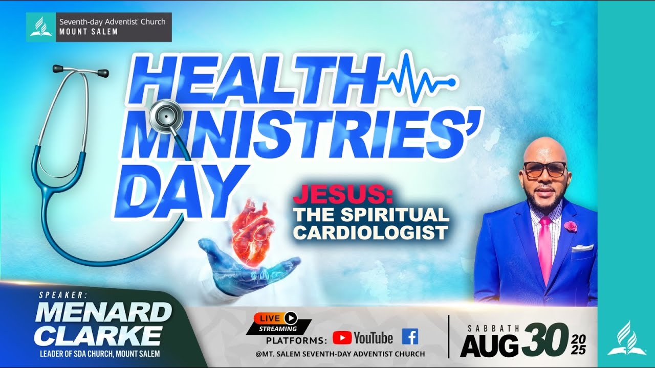 SDAC: Mount Salem || Online Worship Experience || Health Ministries' Day || August 30, 2025
