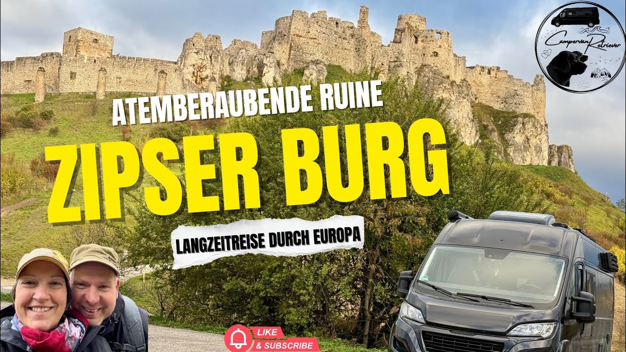 Zipser Burg, Zahnarzt in der Slowakei und Vanlife-Alltag in Ungarn - Langzeitreise mit dem Camper
