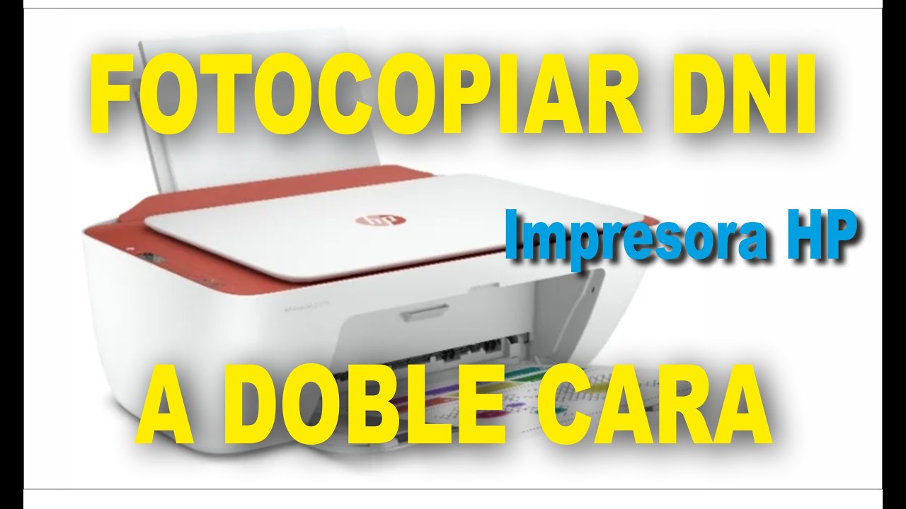 FOTOCOPIAR DNI A DOBLE CARA EN IMPRESORA HP