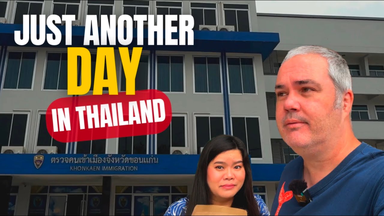 A Day in the Life in Thailand 🇹🇭 Marriage VISA and SIM Card Hassles But Great Food with My Wife