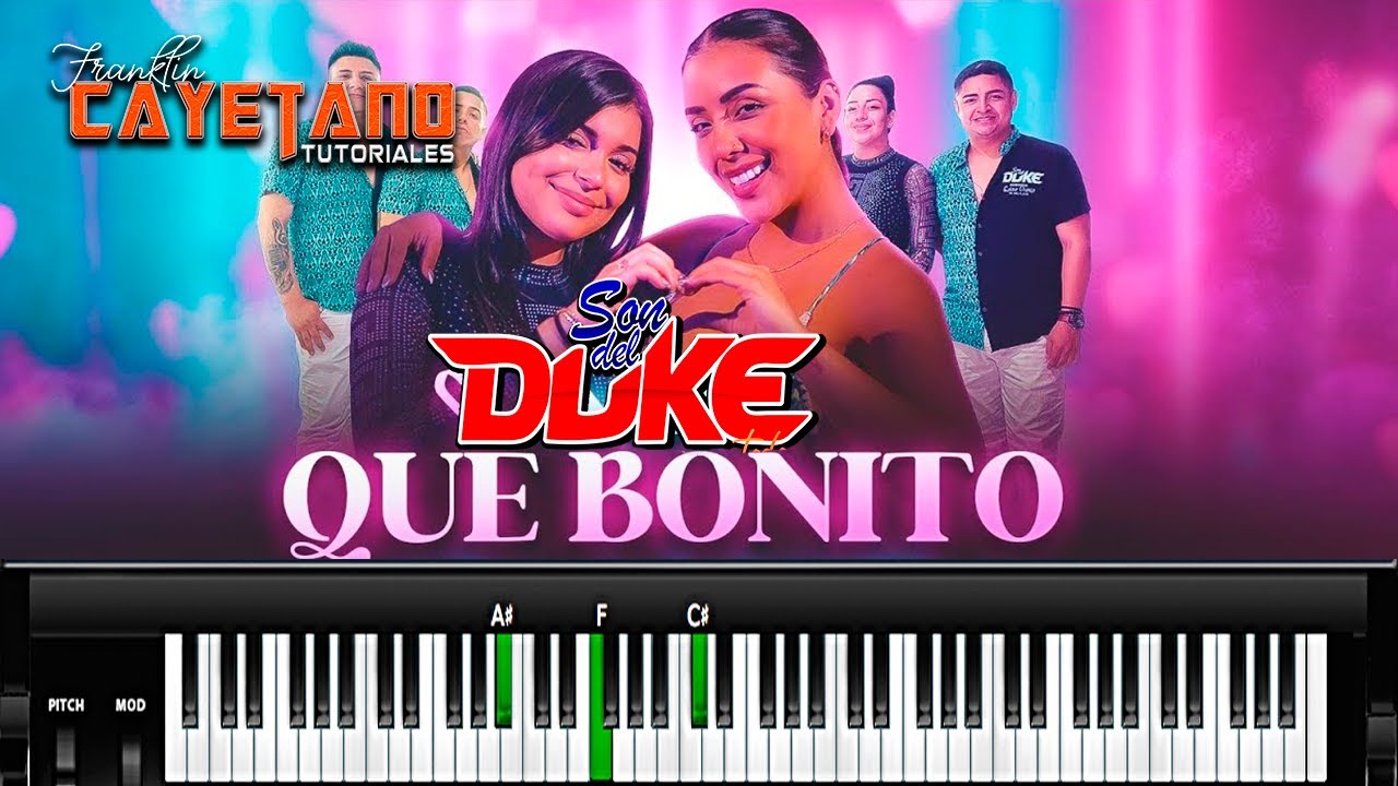 Son del Duke - Que Bonito (TUTORIAL TECLADO)