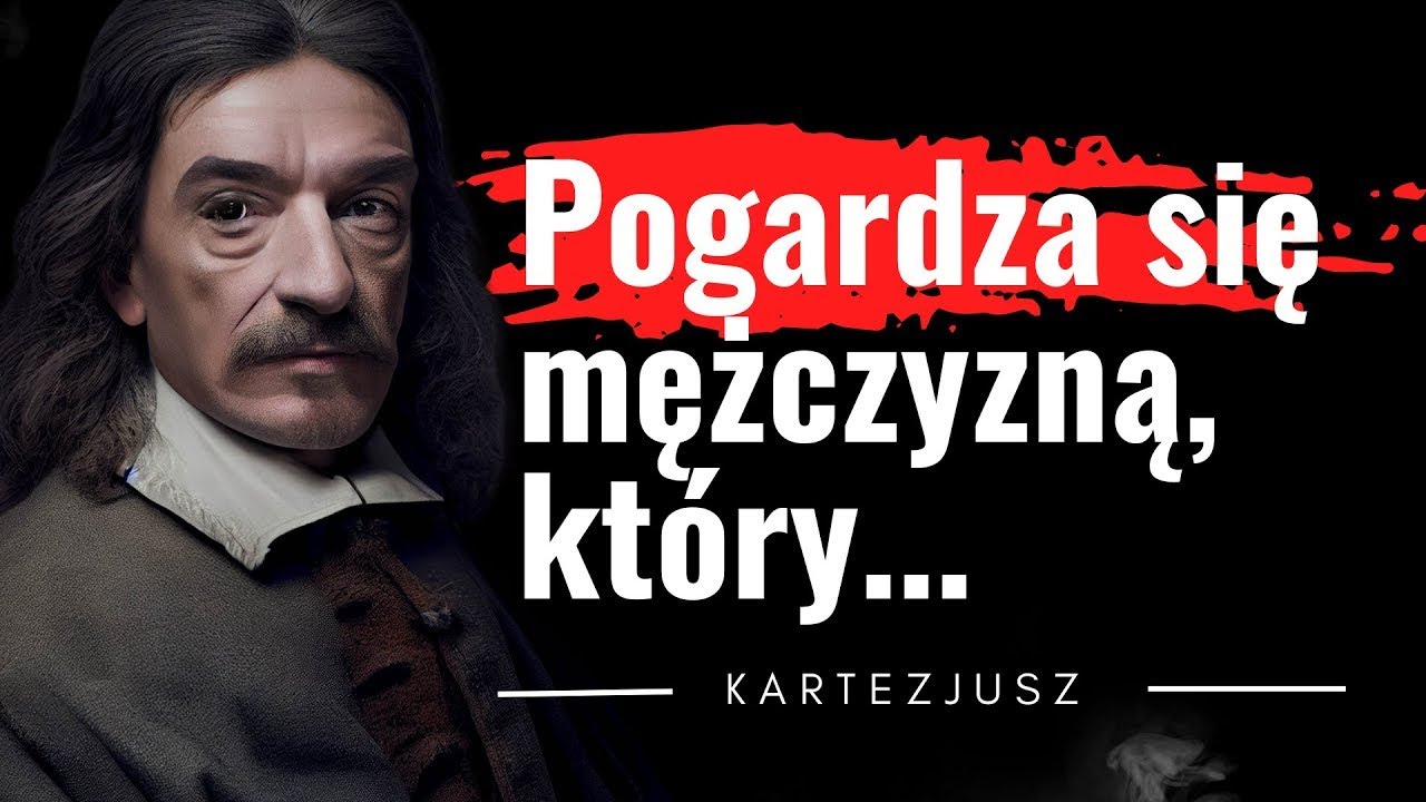 Myślę, więc jestem. Kartezjusz, cytaty ojca filozofii nowożytnej. Wielki uczony, matematyk i fizyk.