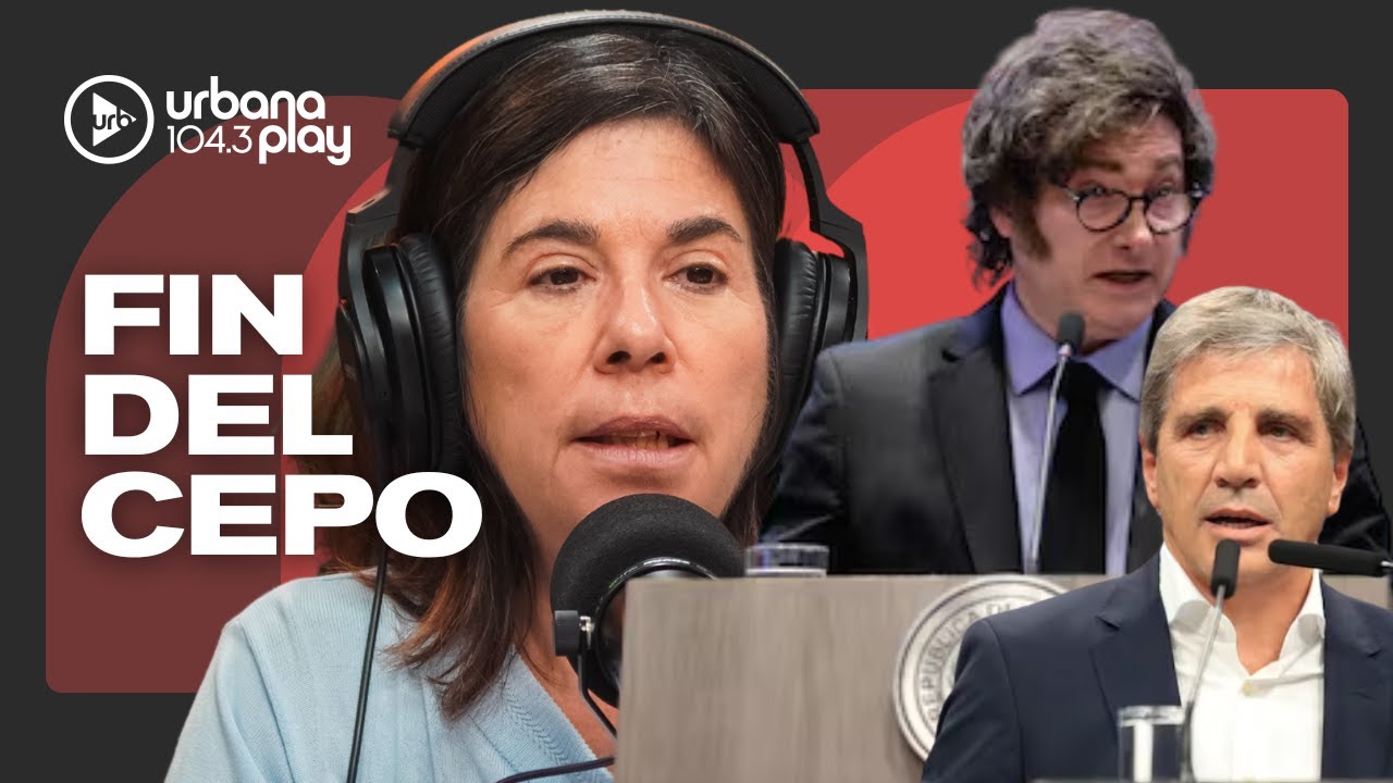 Anuncios de Milei y Caputo: fin del cepo, se frenan operaciones y acuerdo con FMI #DeAcáEnMás