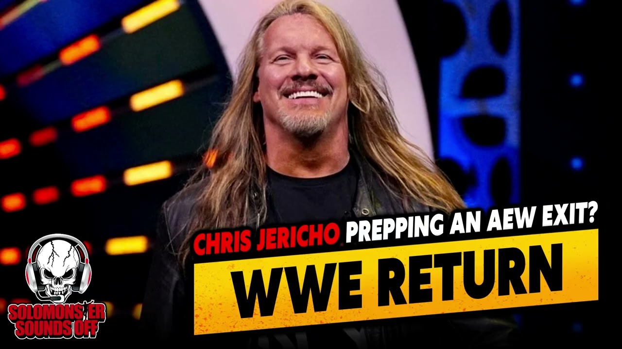 Solomonster REACTS To Chris Jericho Possibly Leaving AEW For WWE Return
