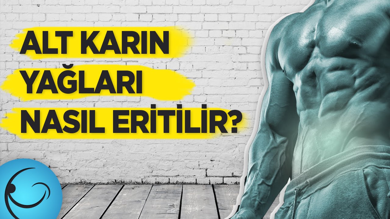 Alt Karın Yağları Nasıl Eritilir?