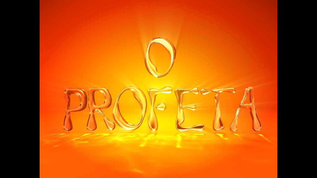 O Profeta - Tema de Abertura (Completo)