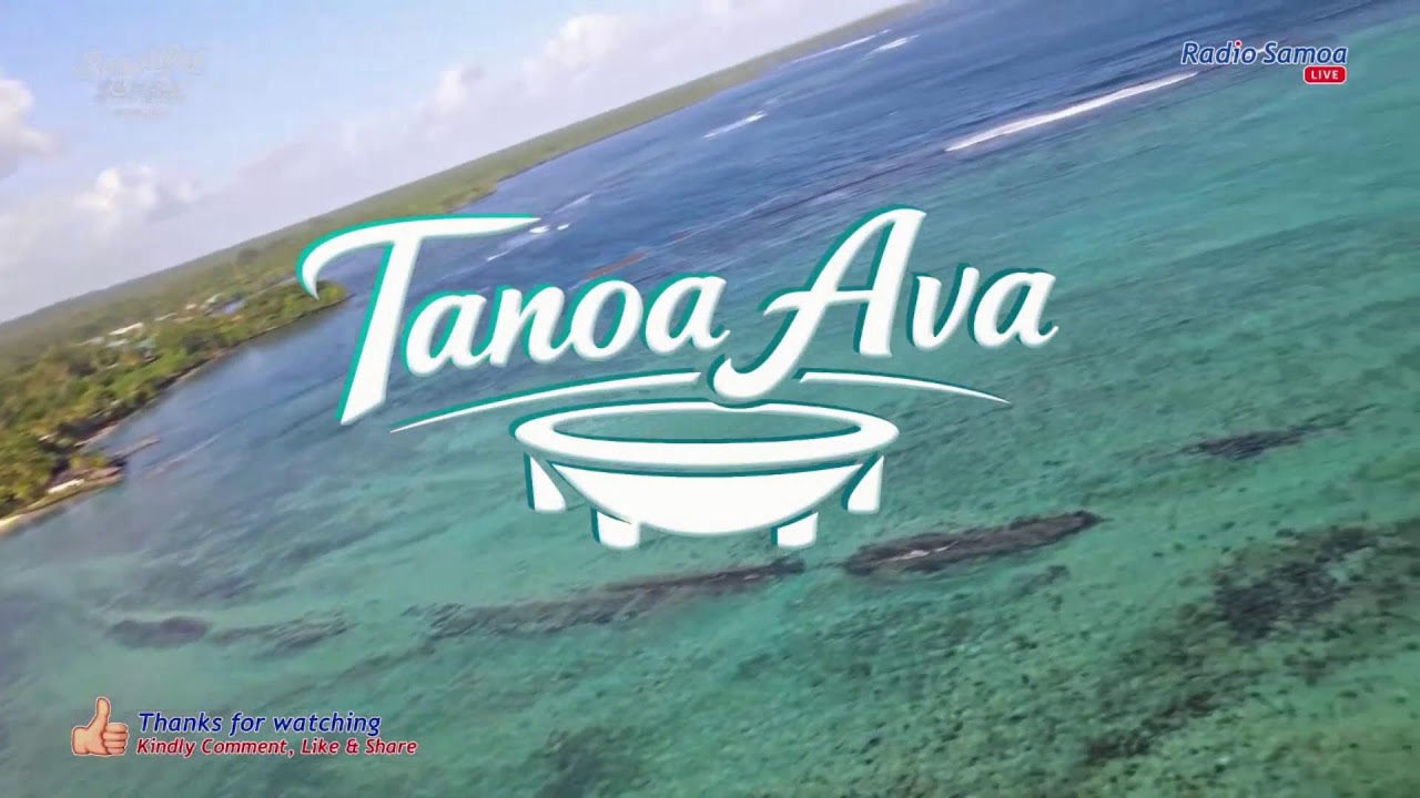 TANOA AVA 28 FEB 2026 - Radio Samoa