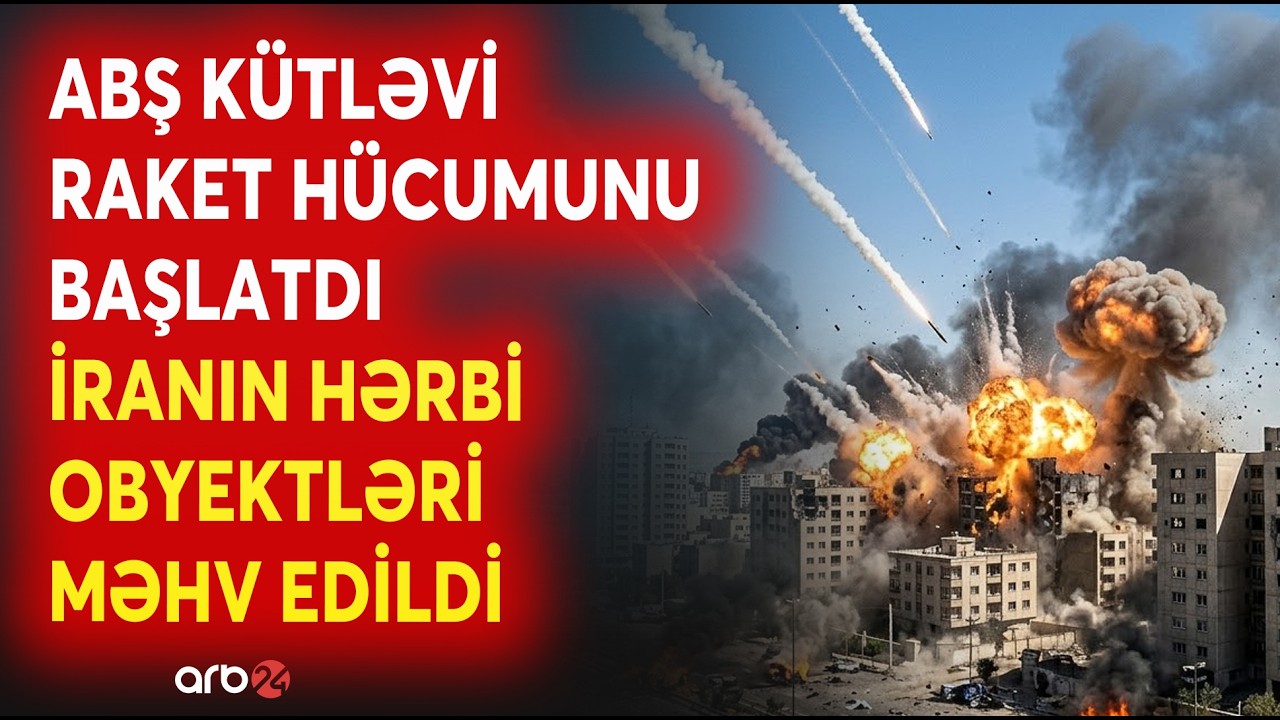 SON DƏQİQƏ! ABŞ ordusu KÜTLƏVİ RAKET HÜCUMUNU BAŞLATDI - İranın HƏRBİ OBYEKTLƏRİNƏ ZƏRBƏ ENDİRİLDİ