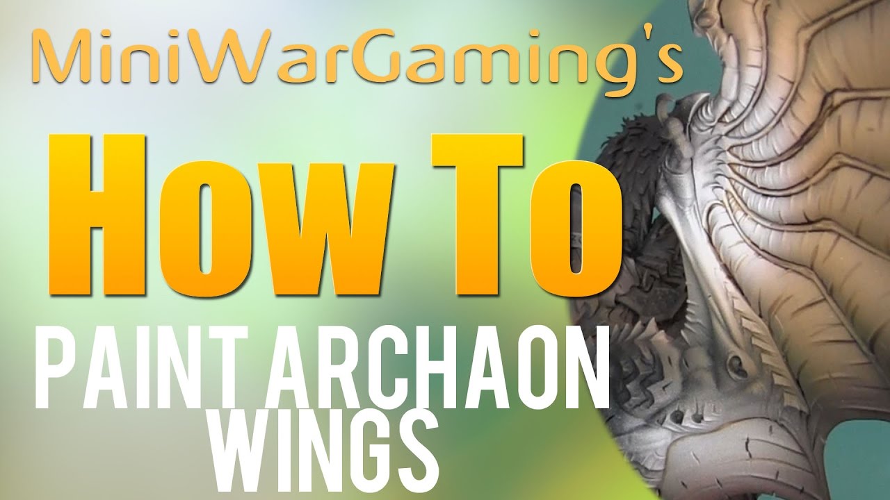 How to: Paint Archaon Wings