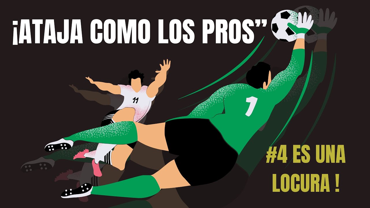 💥 5 TIPS para ATAJAR como los GRANDES ¡El #4 te hará IMPARABLE!”