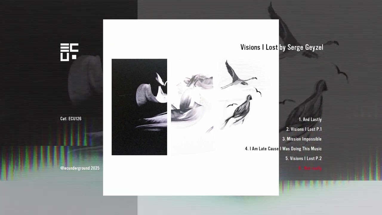 Serge Geyzel  - Not really (from Visions I Lost EP)