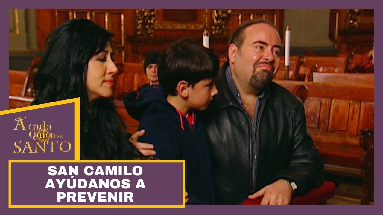 San Camilo ayúdanos a prevenir | A Cada Quien Su Santo
