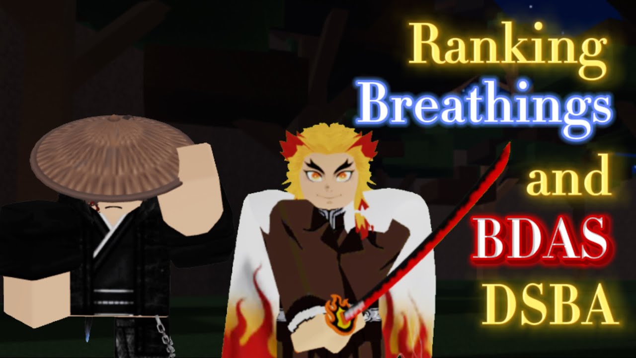 Breathings and BDAs tier list | DSBA Demon Slayer Burning Ashes