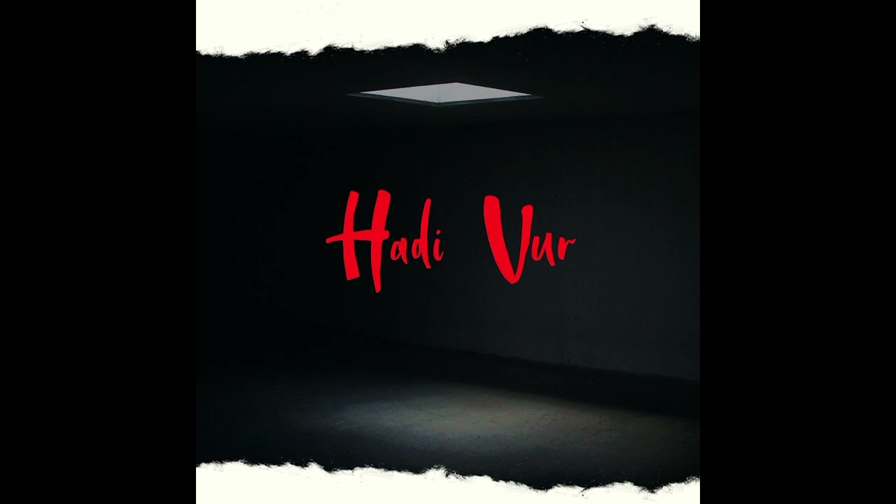 Kağan Çetin – Hadi Vur