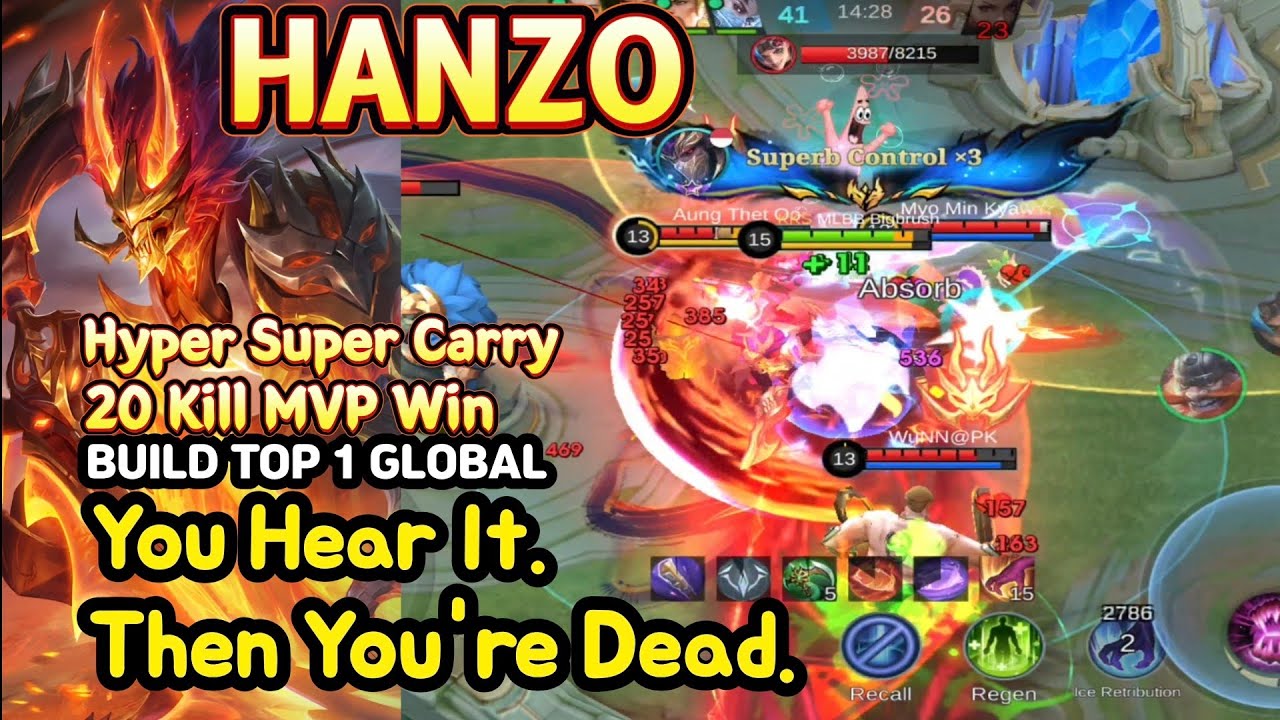 Hanzo (Mythical Glory): Hyper 20 Kill MVP | Super Carry Win | BUILD TOP1 GLOBAL | MLBB