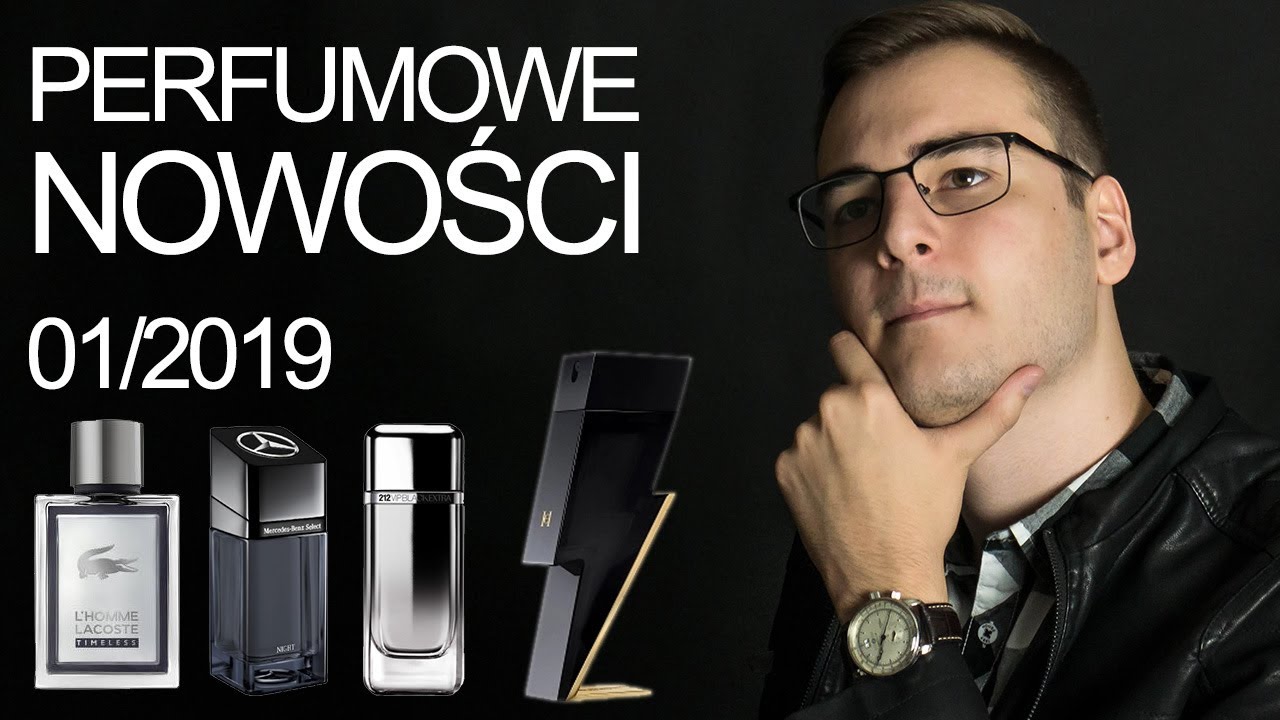 Perfumowe nowości! Przegląd #01 - CH Bad boy, Black Extra, Mercedes Select Night, Lacoste Timeless