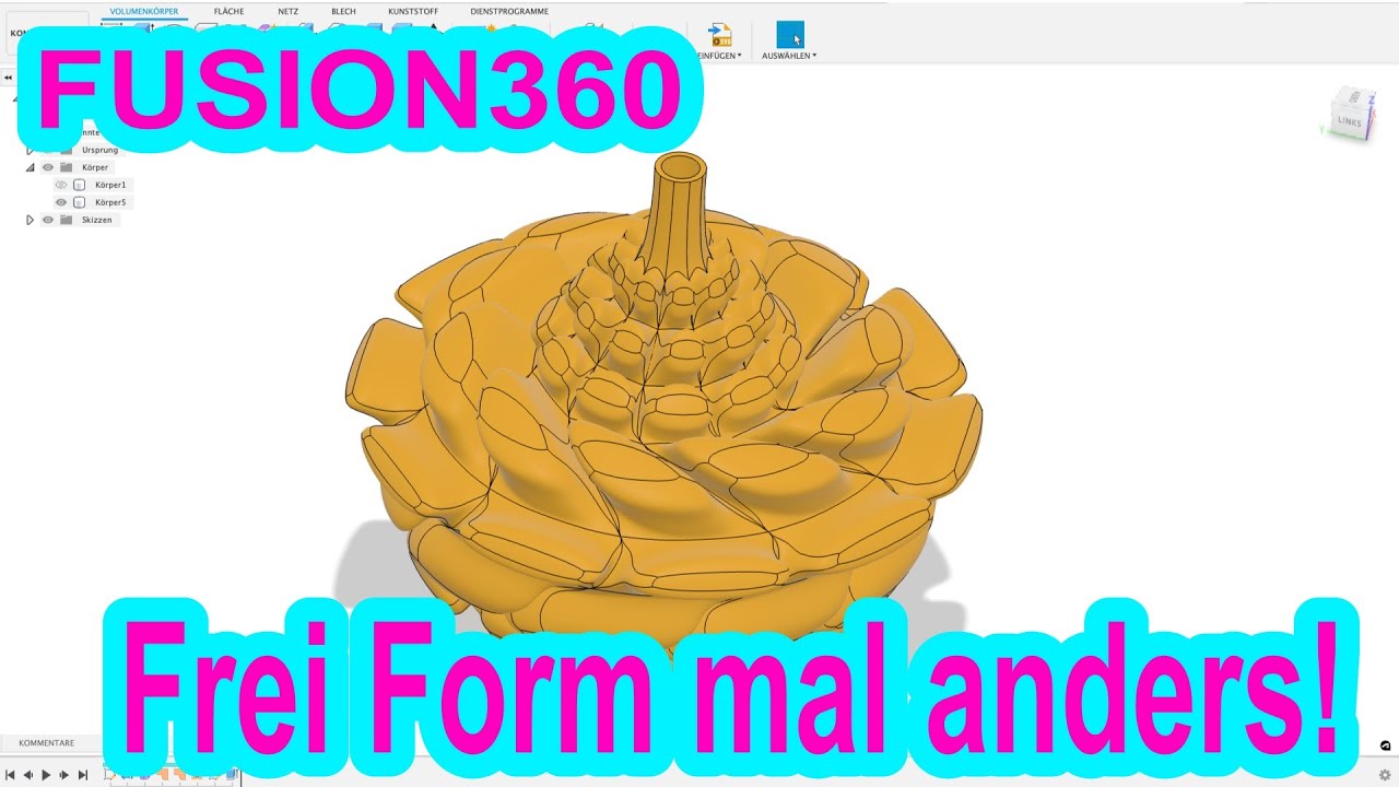 Von Volumenkörper zu Frei Form! Fusion360 Tutorial CAD