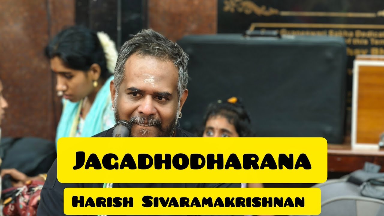 Jagadhodharana | Harish Sivaramakrishnan | Bhajan
