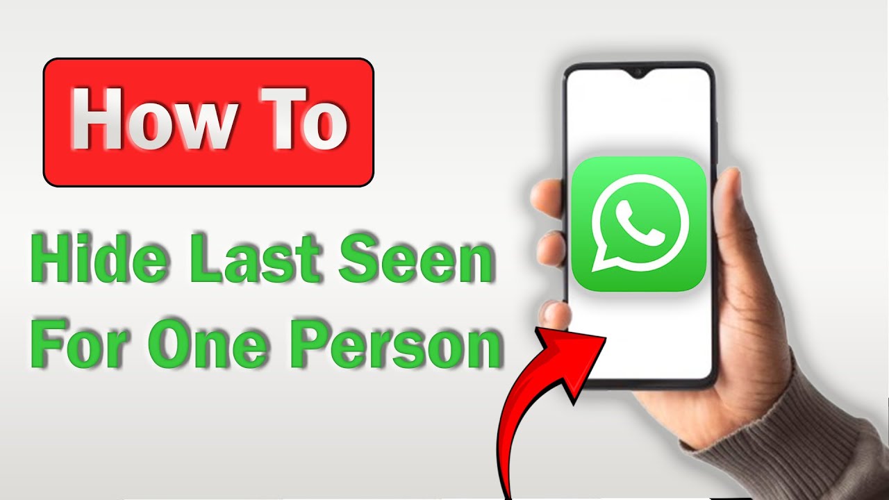 How to Hide Last Seen on WhatsApp for only One Person - (2025)