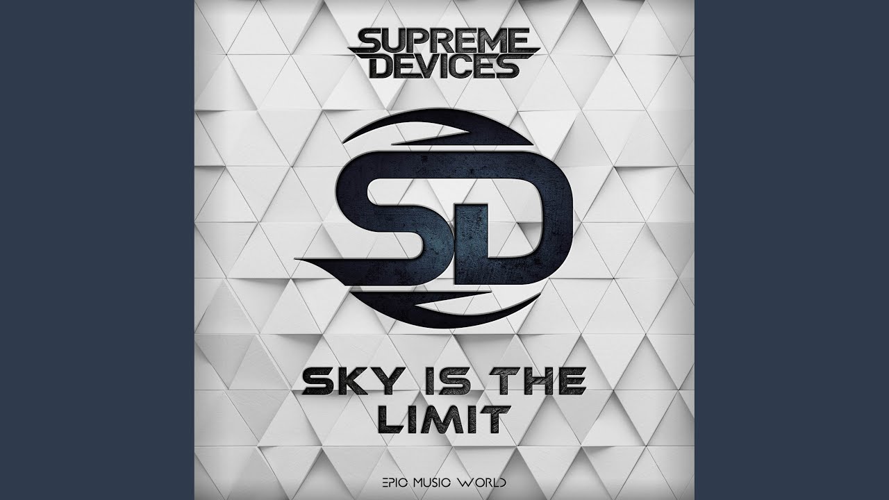 Sky Is the Limit