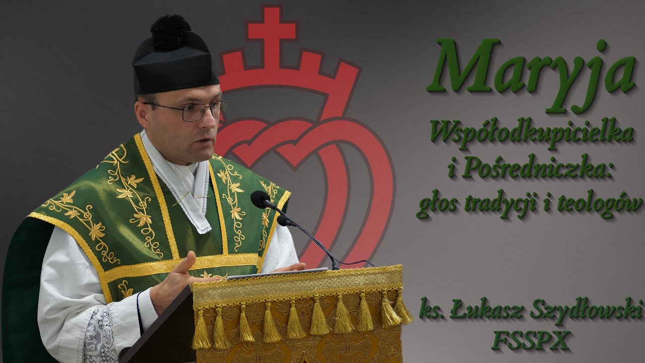 Maryja Wsp&oacute;łodkupicielka i Pośredniczka: głos tradycji i teolog&oacute;w