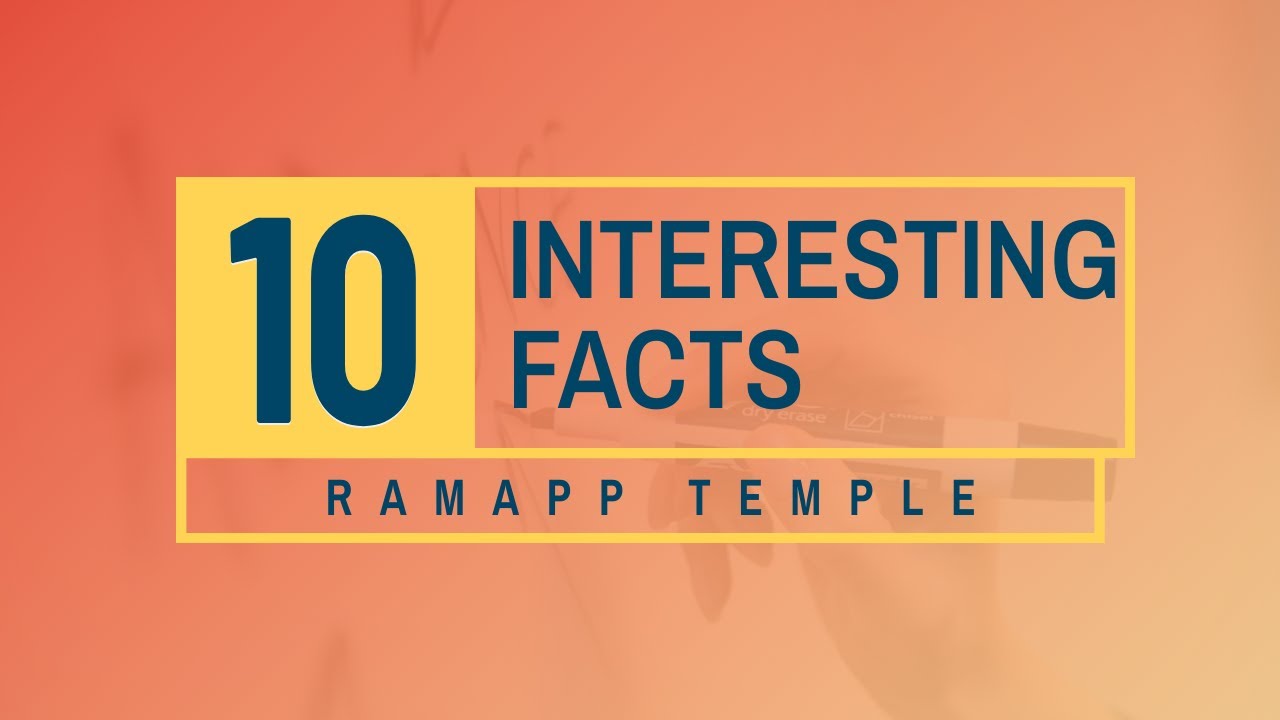 Top 10 Interesting facts  about  Ramappa Temple  |  New UNESCO World Heritage Site |