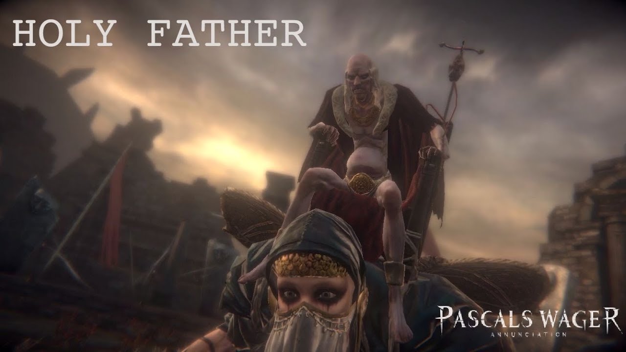 [PASCAL'S WAGER] Boss Fight - HOLY FATHER