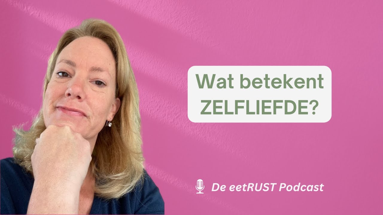 Wat betekent ZELFLIEFDE