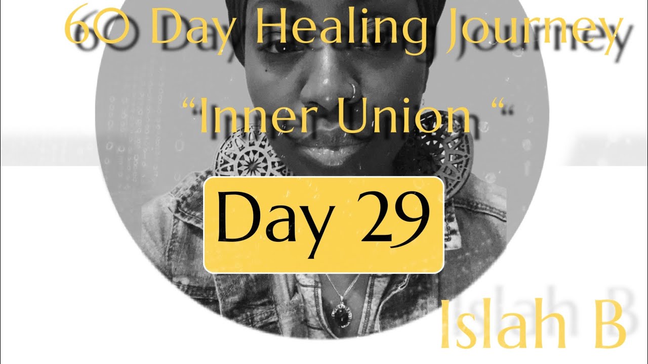Inner Union- Day 28 I Trust Myself 