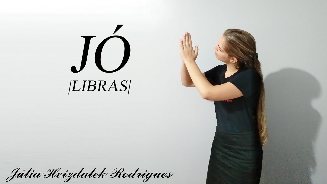 Jó |LIBRAS|