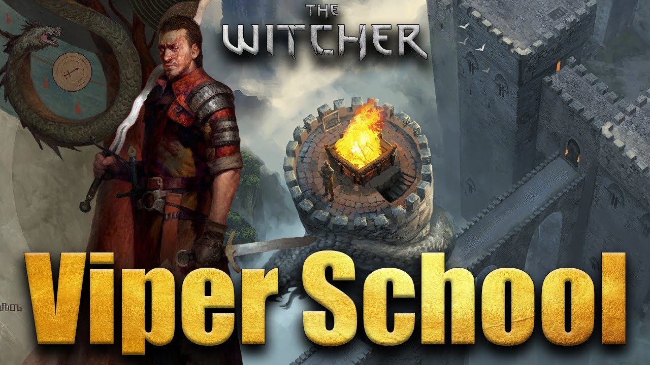 School Of The Viper - Witcher Lore