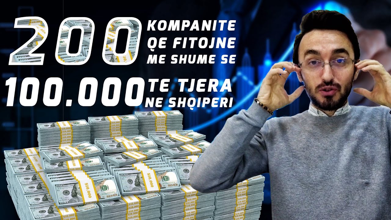 200 kompanite qe fitojne me shume se te gjithe te tjerat bashke ne Shqiperi