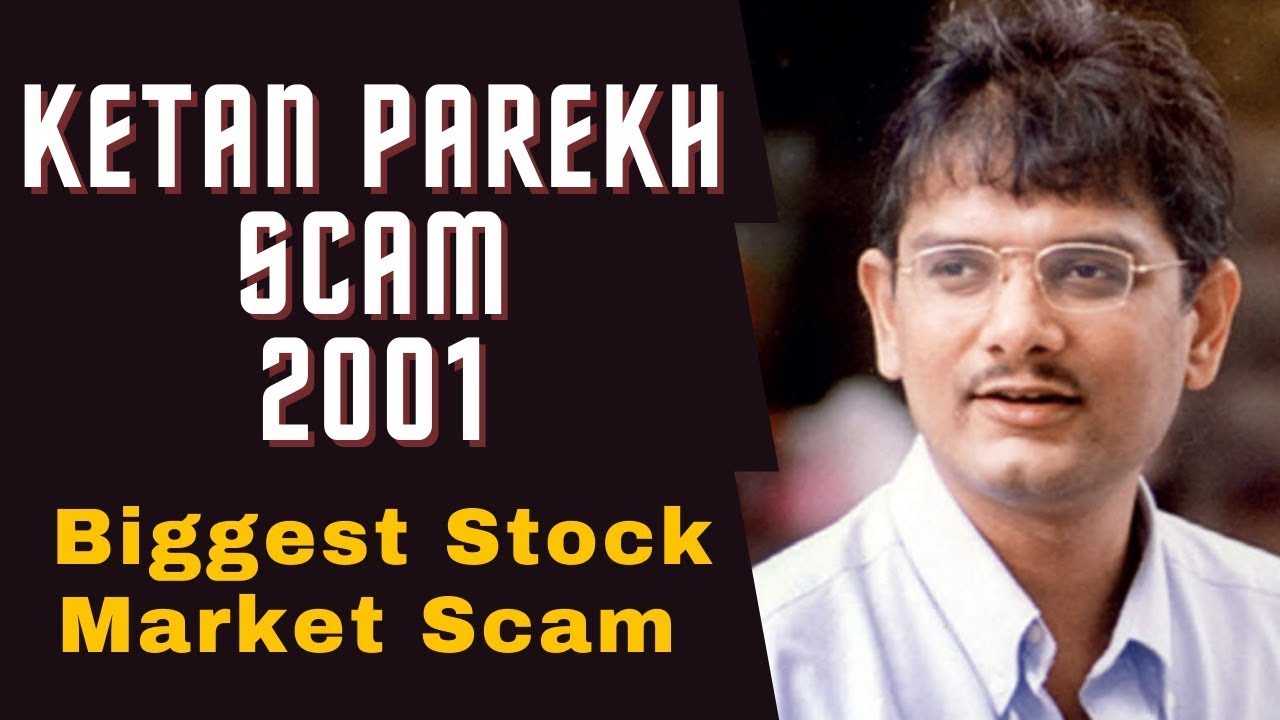 Ketan Parekh and his K-10 Stocks