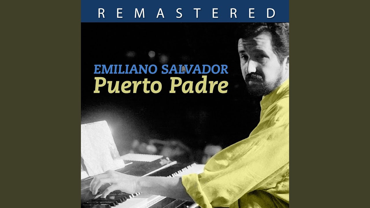 Puerto Padre (Remastered)