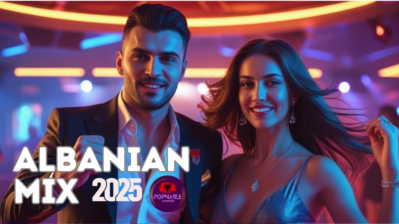 Hitet e Reja 2025 🎶 Muzik Shqip 2025 🆕 Albanian Music Mix 2025