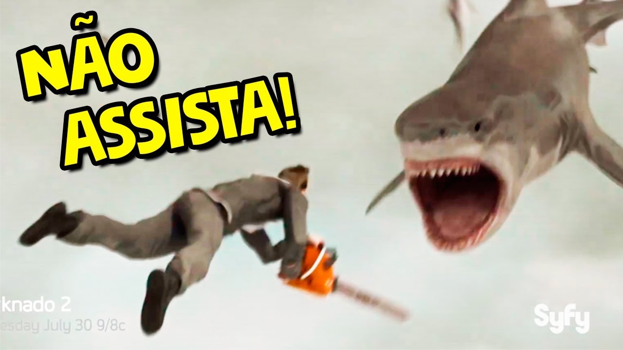 N&Atilde;O ASSISTA ESSE FILME - SHARKNADO 2