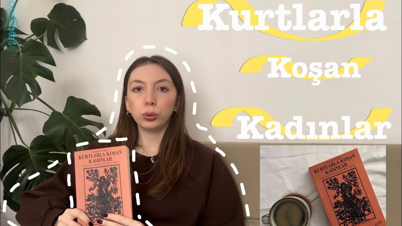 Kurtlarla Koşan Kadınlar kitabı hakkında konuşuyoruz!