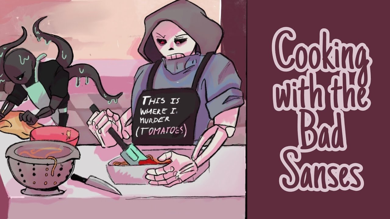 Cooking with the Bad Sanses || Undertale AU Comic Dub || Bad Sanses